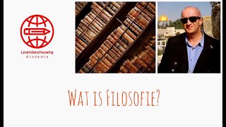 Wat is filosofie?