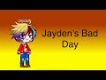 TSPSFA || Episode 2 || Jayden’s Bad Day Gacha Club