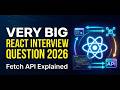 React JS API Fetch Interview Question | Most Asked React Interview Questions