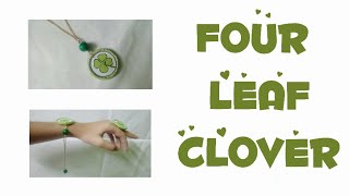 How to make 🍀 four leaf clover 🍀 designed pendant , bracelet & ring 🍀 Lucky Charm 🍀