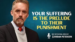 The Promise of Karma Your Suffering Is the Prelude to Their Punishment || #jordanpeterson