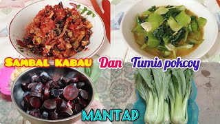 MASAK SAYUR PAKCOY/POKCOY TUMIS DAN SAMBAL KABAU@RirinAdisty2820