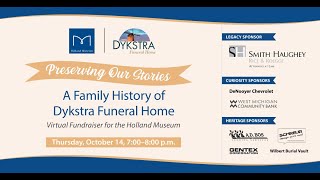 Preserving Our Stories: A Family History of Dykstra Funeral Home