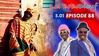 LES BOBODIOUF - Saison 1 - Épisode 88