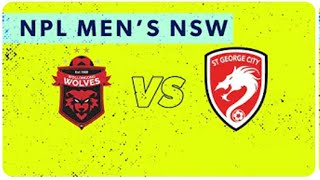 NPL Men's NSW Round 2: Wollongong Wolves FC v St George City FA