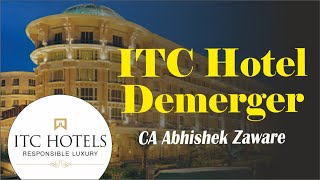 ITC Hotel Demerger