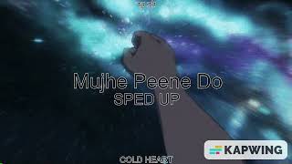 Mujhe Peene Do (SPED UP/NIGHTCORE) | Darshan Raval | לב קר AKA COLD HEART
