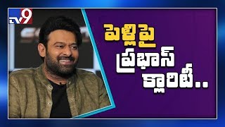 Prabhas opens up about wedding plans - TV9