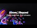 Above & Beyond feat. Zoë Johnston - Crazy Love (Extended Mix)