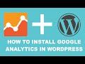 How to Install Google Analytics on Wordpress 2016