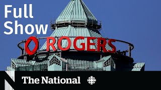 CBC News: The National | Rogers outage, Shinzo Abe killed, Summer school