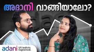 ഇപ്പോൾ Adaniയിൽ Invest ചെയ്യാൻ പറ്റിയ സമയമാണോ?