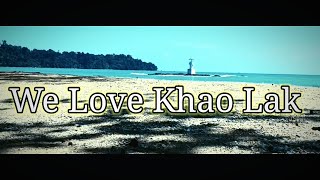 หาดนางทอง-เขาหลัก จังหวัดพังงา We love Khao Lak