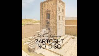 2024 Zartosht No-Diso