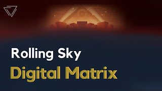 Rolling Sky - Digital Matrix Soundtrack (Link)