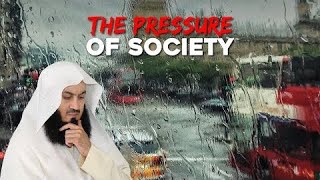 BAYAN OF MUFTI MENK ABOUT THE PRESSURE OF SOCIETY!#muftimenk #videofeed #islamiclecture #viral #fypシ