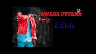 awaba utaana maithongdo// hip hop manipuri song // e.elviz // lyrics version