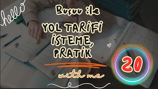 20 - Yol Tarifi İsteme, Pratik l | 100 Günlük İngilizce öğrenme Challenge @busuu