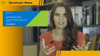 TechEd 2022, Start with ABAP, HANA Cloud 2022Q3, Fiori Performance, DWC Updates | SAP Developer News