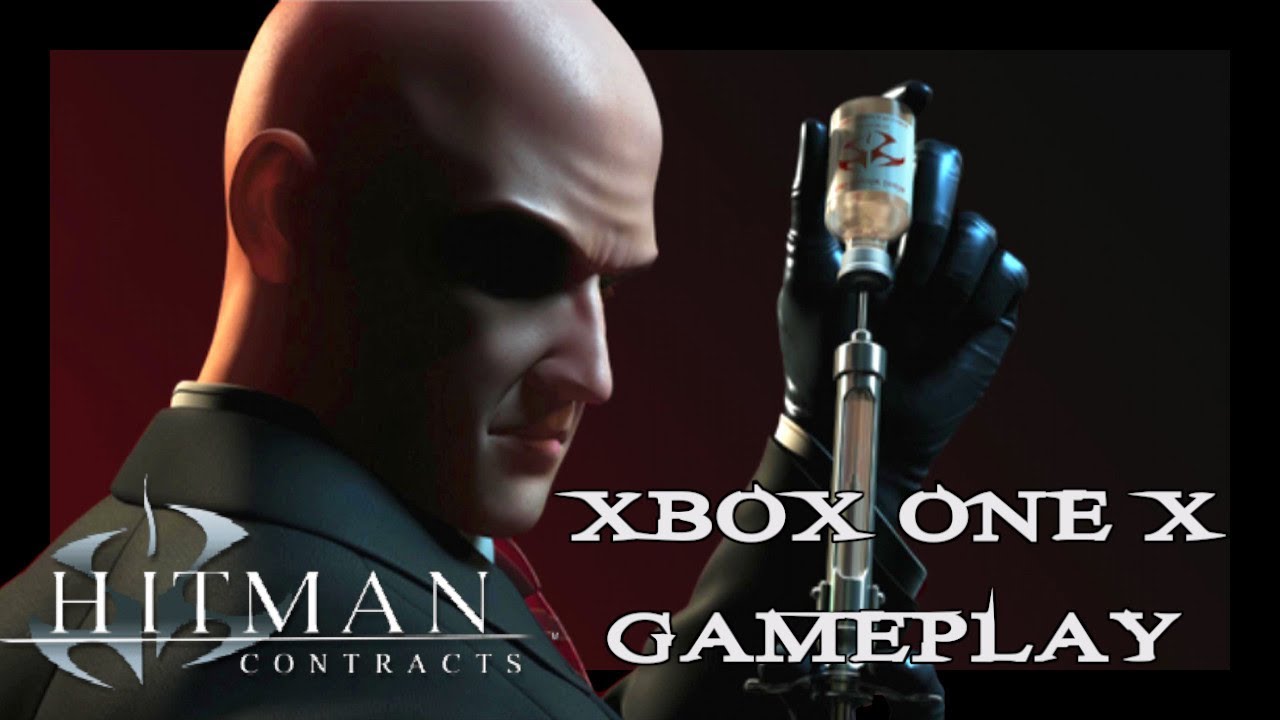 Hitman Contracts Xbox One X Gameplay Youtube