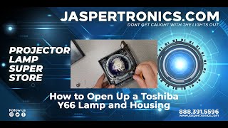 Jaspertronics - Opening Up a Toshiba Y66 Lamp and Housing Tutorial