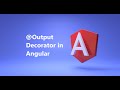 @Output Decorator in Angular | Angular Component Interaction | Angular 12