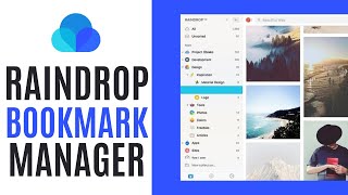 Bookmark Manager Tutorial | Raindrop.io For Beginners 2022