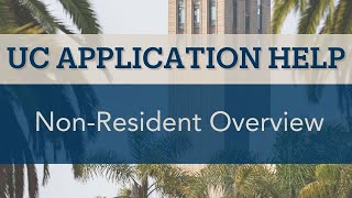 UC Application Non-Resident Overview