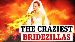 Bridezillas: The most intense and bizarre wedding stories