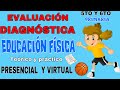 EVALUACIÓN DIAGNÓSTICA EDUCACIÓN FÍSICA💥Capacidades coordinativas y Habilidades motrices básicas💥