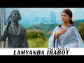 Lamyanba Irabot | Pinky Saikhom | Official  Music Video Release 2022