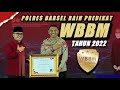 POLRES BARSEL, PENGANUGERAHAN PREDIKAT WBBM