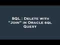 SQL : Delete with 