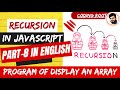 Display an Array | Recursion | Data Structure and Algorithms in JS (English) #recursion #codingroot