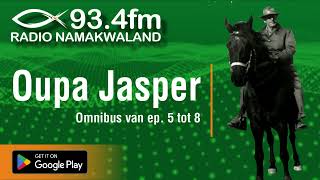 Oupa Jasper Omnibus episode 5 tot 8