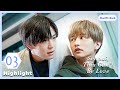 ENG SUB MULTI [Highlight] Senpai, This Can't Be Love | EP3