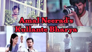 Kullante Bharya | 5 Sundarikal | Amal Neerad | Dulquer Salmaan | Jayasurya About Kullante Bharya