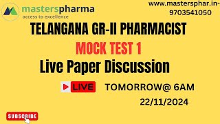 తెలంగాణ గ్రేడ్ 2 ఫార్మసిస్ట్ MOCK TEST 1 with LIVE paper discussion (Pharmacist Job) #pharmcist