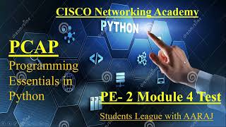 Cisco Programming Essentials in Python - PCAP | PE 2 Module 4 Test | CISCO Python Essential.