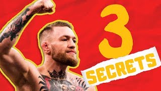 The 3 SECRETS To Conor McGregor's SUCCESS