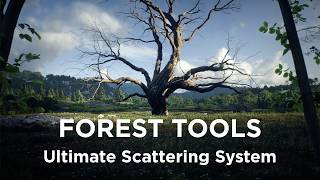 Forest Tools 3.0 - Ultimate Scattering System for Unreal Engine