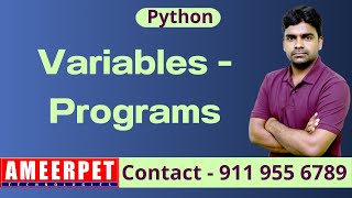 Python Variables and Programs | By Srinivas | Ameerpet Technologies