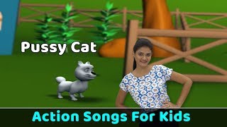 Pussy Cat Song | Action Songs For Kids | Nursery Rhymes With Actions | Baby Rhymes | Toddler Songs