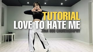 [1M/TUTORIAL]Love To Hate Me - BLACKPINK /Tina Boo Choreography/mirrored/1million/원밀리언/댄스커버