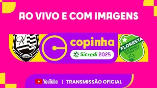 JOGO COMPLETO: VOTUPORANGUENSE X FLORESTA (CE) | RODADA 1 | COPINHA SICREDI 2025