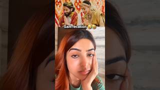 Sam recation 😂| #samantha #nagachaitanya #sobhitadhulipala #funny #viralvideo #youtubeshorts #shorts