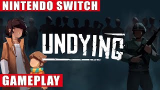 Undying Nintendo Switch Gameplay