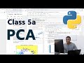 Data Science Class 5a - Principal Components Analysis (PCA) in Python