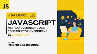 Method Overriding & Constructor Overriding in JavaScript | JavaScript Tutorials for Beginners