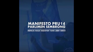 Manifesto PRU14 SembrongKita